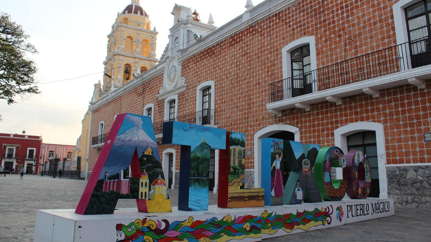 Tour Atlixco, Pueblo Mágico